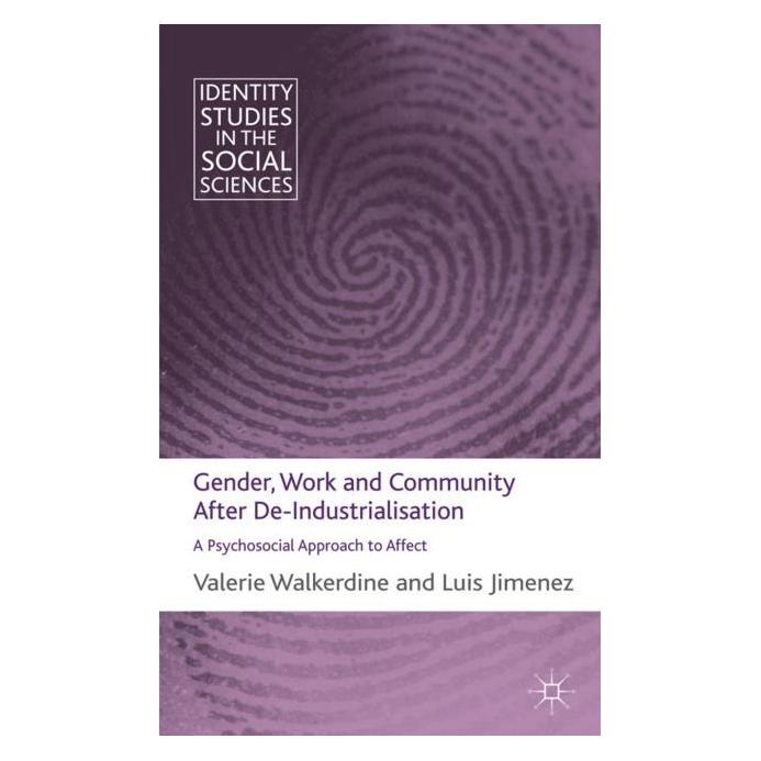 Palgrave Macmillan Uk Walkerdine:Gender, Work and Community A (Englisch, Hardcover, L. Jimenez, V. Walkerdine) (63032722)