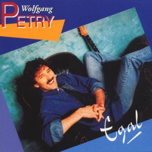 Wolfgang Petry - Egal - Preis vom 10.10.2026 11:48:34 h