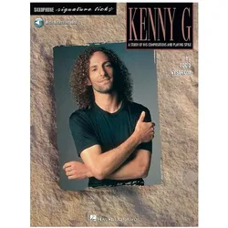 Kenny G - Signature Licks: A Study of His Compositions & Playing Style: For Soprano and Tenor Saxoph, Sachbücher von Todd Nystrom
