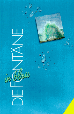 Eckhard Geier - Die Fontäne in blau. Lieder, die Horizonte öffnen - Preis vom 30.09.2026 22:30:23 h
