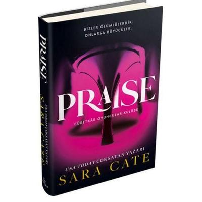 Praise Ciltli, Taschenbuch von Sara Cate, Ephesus Yayinlari