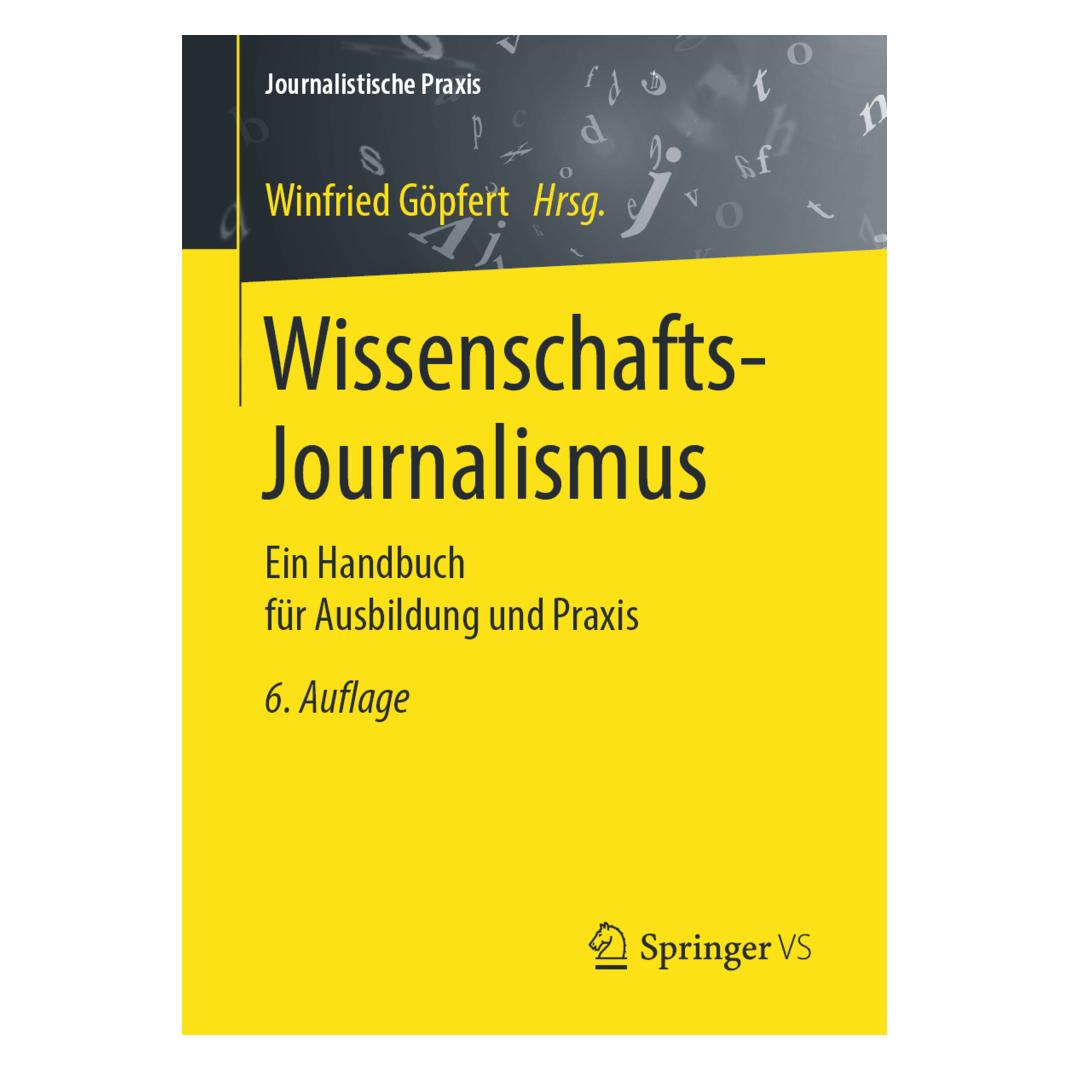 Springer Wissenschafts-Journalismus (Deutsch, Softcover, Winfried Göpfert) (35150632)