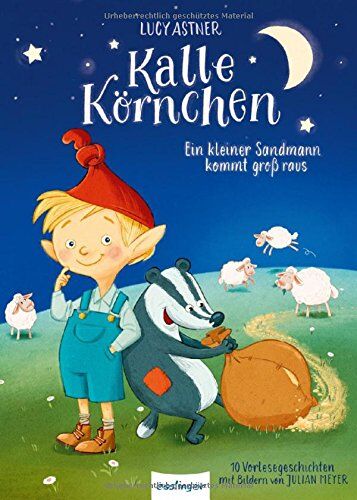 Lucy Astner - Kalle Körnchen: Ein kleiner Sandmann kommt groß raus - Preis vom 09.10.2026 07:28:09 h