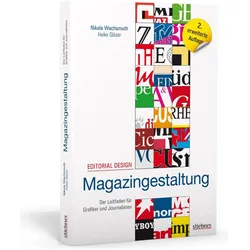 Editorial Design Magazingestaltung, Fachbücher von Nikola Wachsmuth