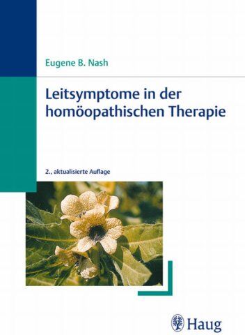 Nash, Eugene B. - Leitsymptome in der homöopathischen Therapie - Preis vom 10.10.2026 11:48:34 h