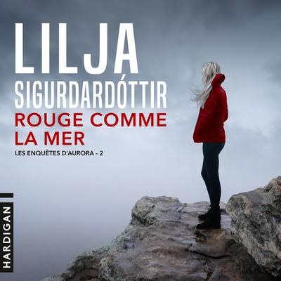 Rouge comme la mer - Lilja Sigurdardottir, Audio, 9782374346007