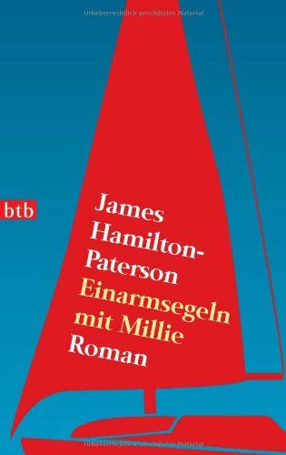 James Hamilton-Paterson - Einarmsegeln mit Millie: Roman - Preis vom 09.10.2026 07:28:09 h
