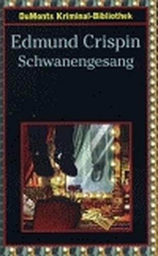Edmund Crispin - Schwanengesang (DUMONT's Kriminal-Bibliothek) - Preis vom 13.10.2026 19:28:25 h