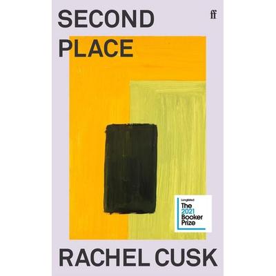 Cusk, R: Second Place, Taschenbuch von Rachel Cusk, Faber & Faber, 978-0-571-36669-9