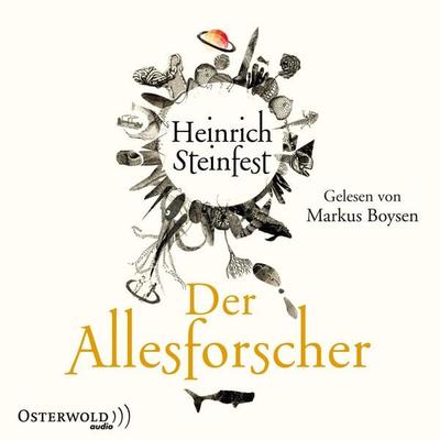 Der Allesforscher - Heinrich Steinfest, Audio, 9783844909913