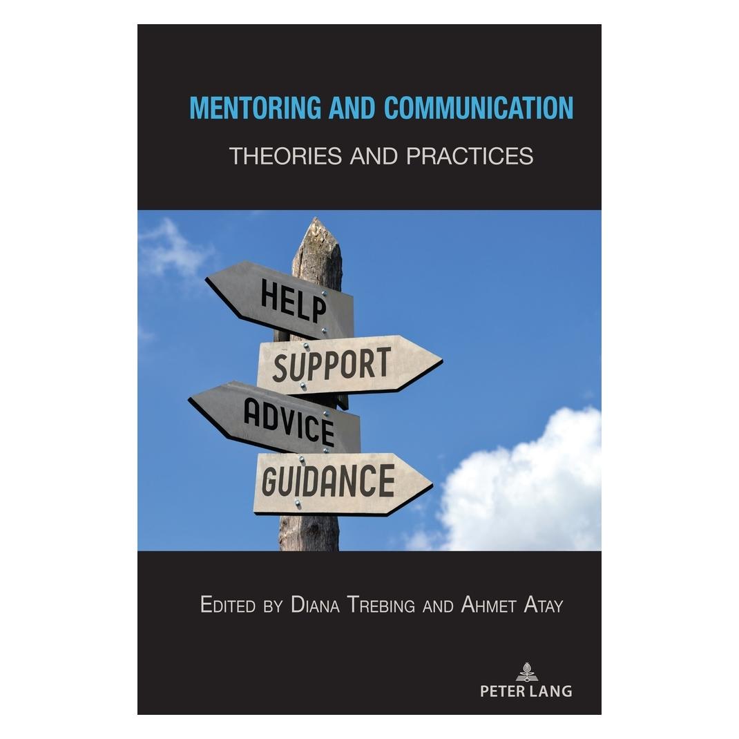 Peter Lang Mentoring and Communication (Englisch, Softcover, Ahmet Atay, Diana Trebing) (56184127)