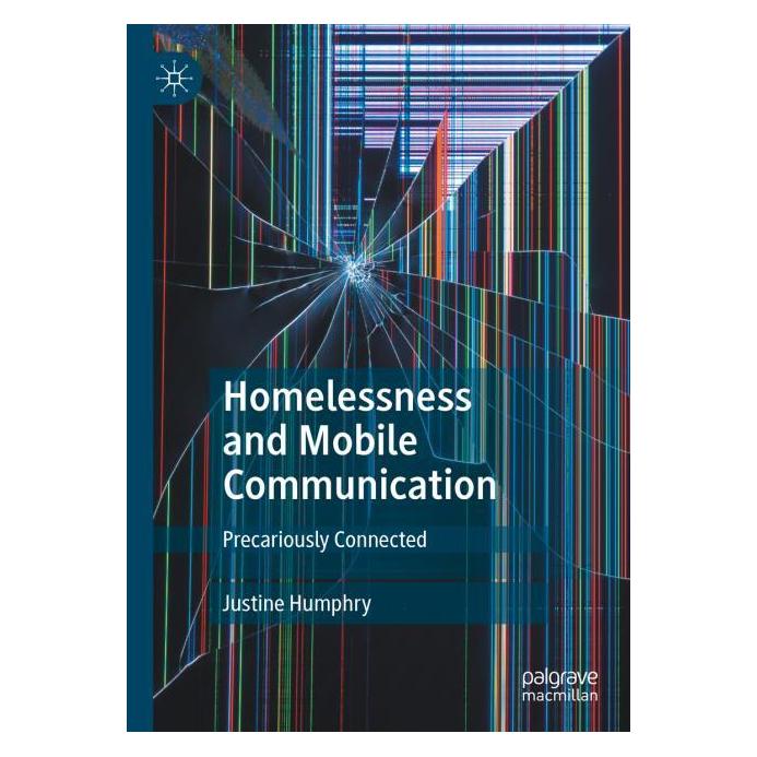 Springer Homelessness and Mobile Communication (Englisch, Hardcover, Justine Humphry) (63724599)