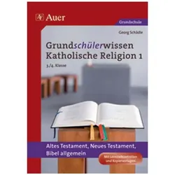 Grundschülerwissen Katholische Religion 1, Schulbücher von Georg Schädle