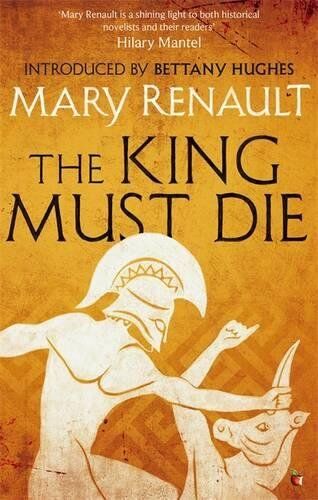 Mary Renault - The King Must Die: A Virago Modern Classic (Virago Modern Classics, Band 678) - Preis vom 02.10.2026 23:42:20 h