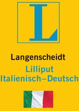 Langenscheidt Lilliput Italienisch: Italienisch-Deutsch (Langenscheidt Lilliput-Wörterbücher) - Preis vom 13.10.2026 11:25:28 h