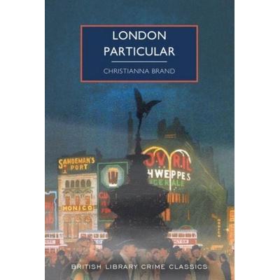 London Particular, Taschenbuch von Christianna Brand, British Library, 978-0-7123-5540-7