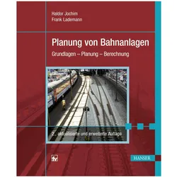 Planung von Bahnanlagen, Fachbücher von Haldor Jochim