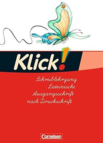 Iris Born - Klick! Erstlesen - Westliche und östliche Bundesländer: Teil 1-4 - Schreiblehrgang in Lateinischer Ausgangsschrift - Preis vom 10.10.2026 11:48:34 h