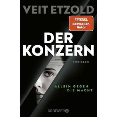 Der Konzern, Taschenbuch von Veit Etzold, Droemer Taschenbuch