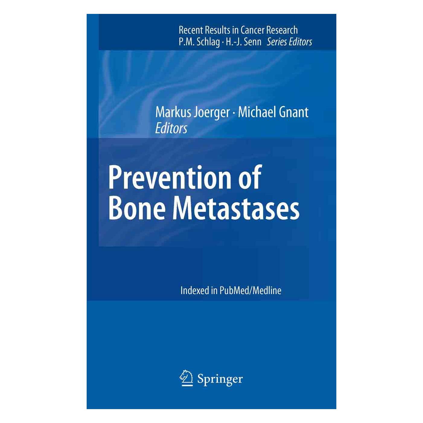 Springer Prevention of Bone Metastases (Englisch, Hardcover, Markus Joerger, Michael Gnant) (9783642218910)