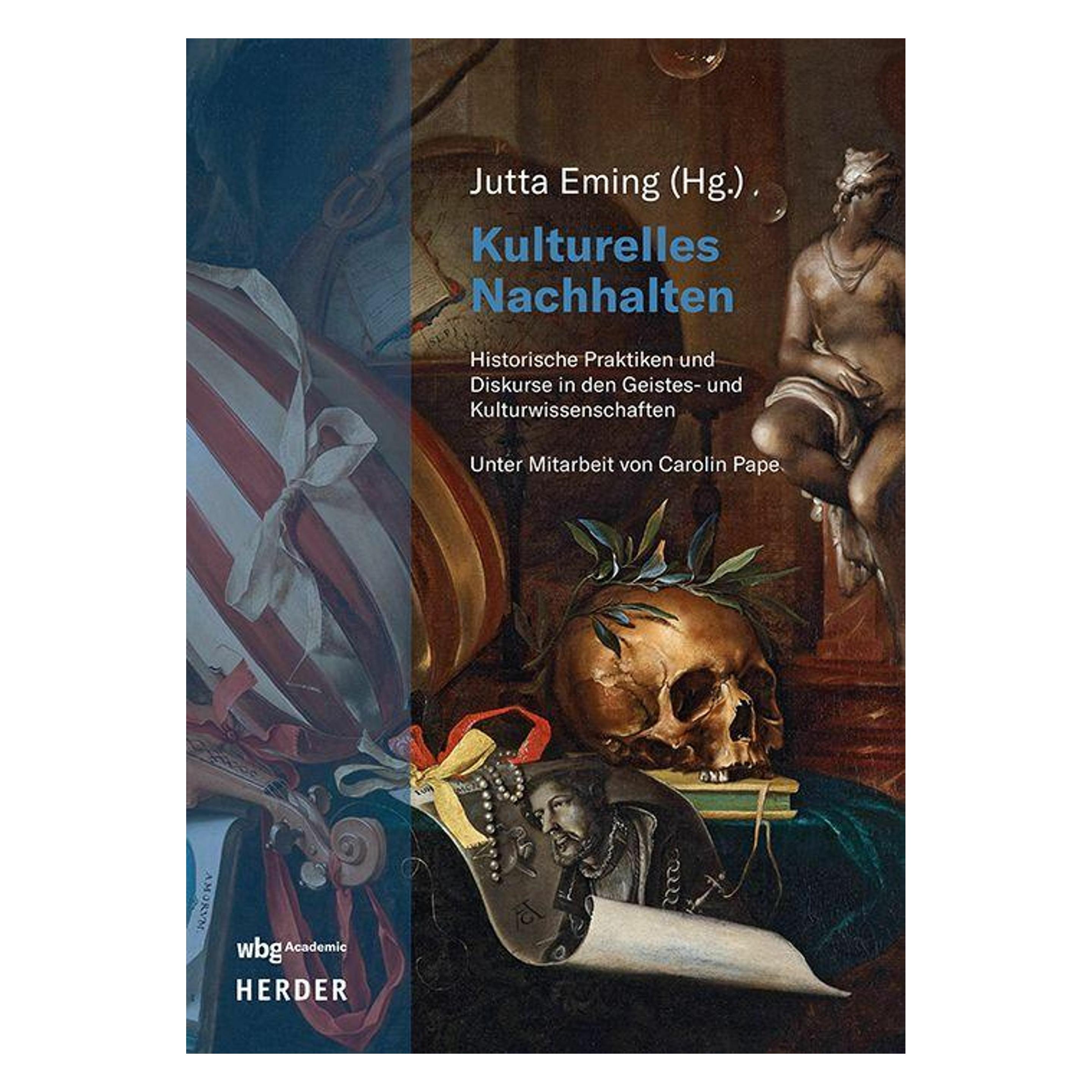 Herder Kulturelles Nachhalten (Deutsch, Hardcover, Jutta Eming) (65918080)