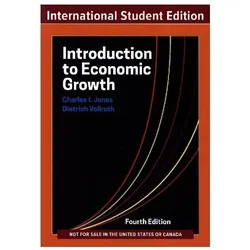 Introduction to Economic Growth, Sachbücher von Jones Charles I., Vollrath Dietrich