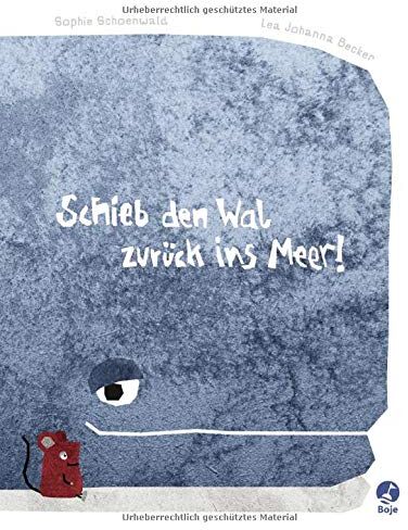 Sophie Schoenwald - Schieb den Wal zurück ins Meer! - Preis vom 13.10.2026 11:25:28 h