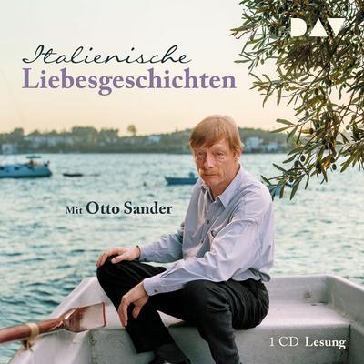 Italienische Liebesgeschichten - Andrea Camilleri,Stefano Benni,Antonio Tabucchi, Audio, 9783742400871