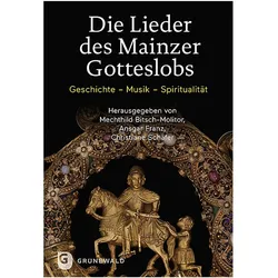 Die Lieder des Mainzer Gotteslobs, Fachbücher von Christiane Schäfer, Ansgar Franz, Mechthild Bitsch-Molitor
