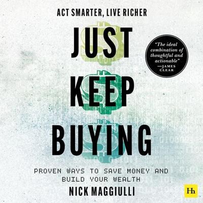 Just Keep Buying - Nick Maggiulli, Audio, 9781804091999