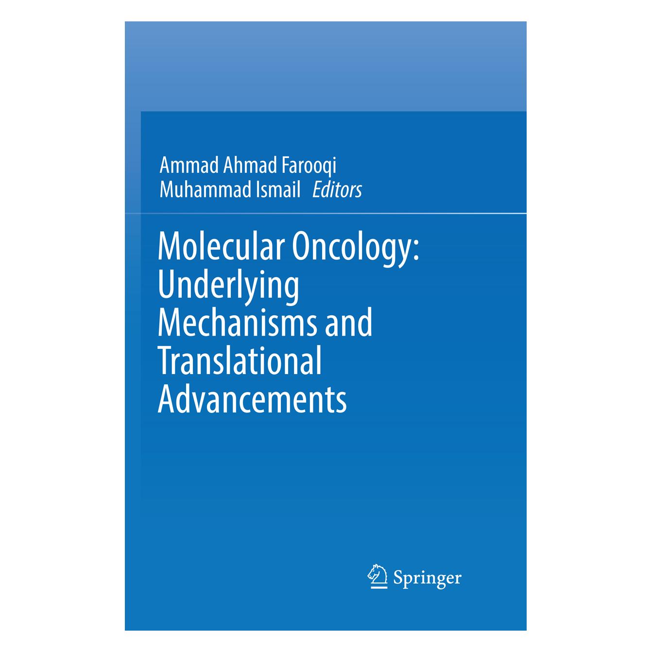 Springer Molecular Oncology: Underlying Mechanisms and Translational Advancements (Englisch, Softcover, Ammad Ahmad Farooqi, Muhammad Ismail) (56005526)