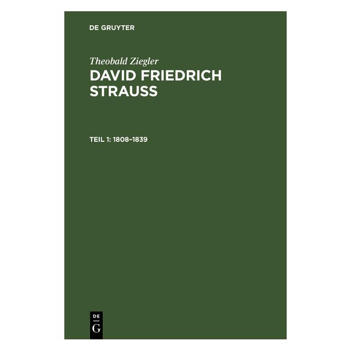 De Gruyter Ziegler:Theobald Ziegler: David Friedri (Deutsch, Hardcover, Theobald Ziegler) (67773632)