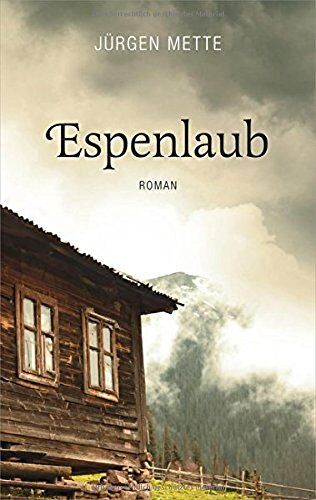Jürgen Mette - Espenlaub: Roman. - Preis vom 18.10.2026 19:22:15 h