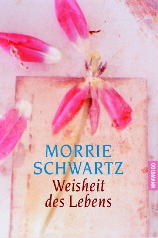 Morrie Schwartz - Weisheit des Lebens - Preis vom 19.10.2026 19:33:35 h