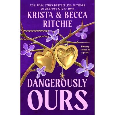 Dangerously Ours, Taschenbuch von Becca Ritchie,Krista Ritchie, Pan MacMillan, 978-1-03-502514-5