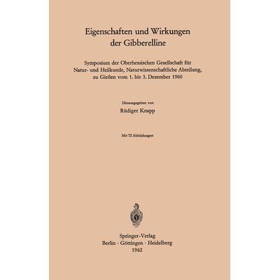 Eigenschaften und Wirkungen der Gibberelline, Taschenbuch von , Springer Berlin, 978-3-540-02799-7
