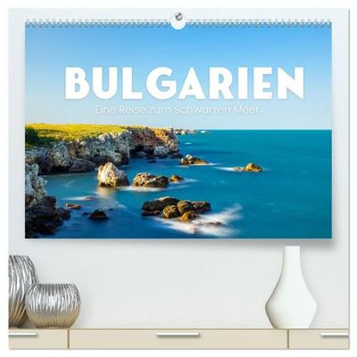 Bulgarien - Eine Reise zum Schwarzen Meer. (hochwertiger Premium Wandkalender 2027 DIN A2 quer), Kunstdruck in Hochglanz