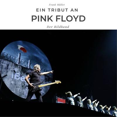 Ein Tribut an Pink Floyd -