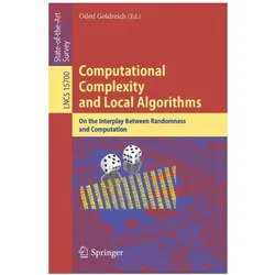 Computational Complexity and Local Algorithms, Fachbücher von Oded Goldreich