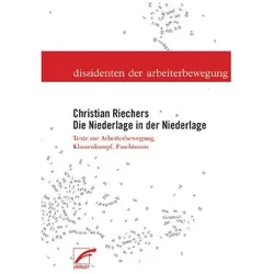 Die Niederlage in der Niederlage, Fachbücher von Christian Riechers