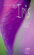 Christina Kiehs-Glos - Iris. Eine Heilpflanze verwandelt das Wasser - Preis vom 09.10.2026 07:28:09 h