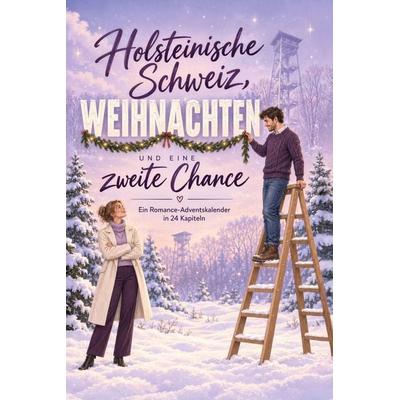 Holsteinische Schweiz, Weihnachten und eine zweite Chance