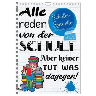 Schüler-Sprüche (Wandkalender 2026 DIN A4 hoch), CALVENDO Monatskalender