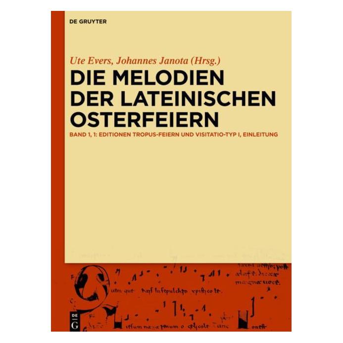 De Gruyter Die Melodien der lateinischen Osterfeie (Deutsch) (41248426)