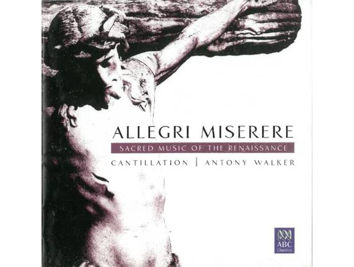 Cantillation - Sacred Music Of The Renaissance