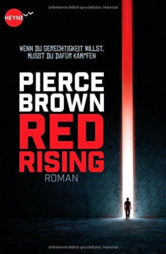Pierce Brown - Red Rising: Roman (Heyne fliegt) - Preis vom 09.10.2026 07:28:09 h