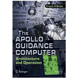 The Apollo Guidance Computer, Fachbücher von Frank O'Brien