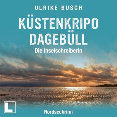 Kripo Dagebüll - Die Inselschreiberin - Ulrike Busch, Audio, 4255674812374