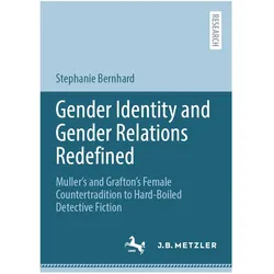 Gender Identity and Gender Relations Redefined, Fachbücher von Stephanie Bernhard
