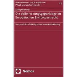 Die Vollstreckungsgegenklage im Europischen Zivilprozessrecht, Fachbücher von Andrej Molchanov